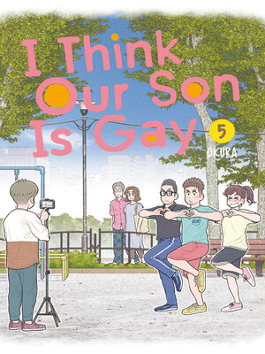 cover image of I Think Our Son Is Gay, Volume 5